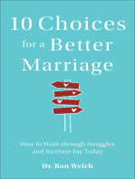 10 Choices for a Better Marriage