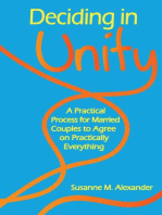 Deciding in Unity: A Practical Process for Married Couples to Agree on Practically Everything