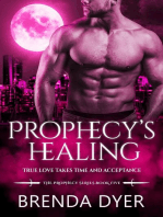 Prophecy's Healing
