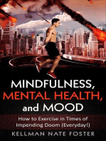 Mindfulness, Mental Health, and Mood