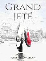 Grand Jeté: The Ballet Series, #1