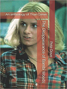 The Disappearance of Bambi Woods An Anthology of True Crime by ...