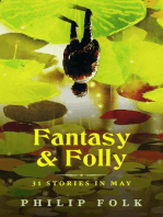 Fantasy & Folly