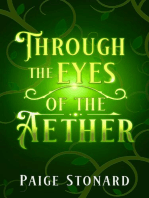 Through the Eyes of the Aether
