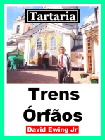 Tartaria - Trens Órfãos
