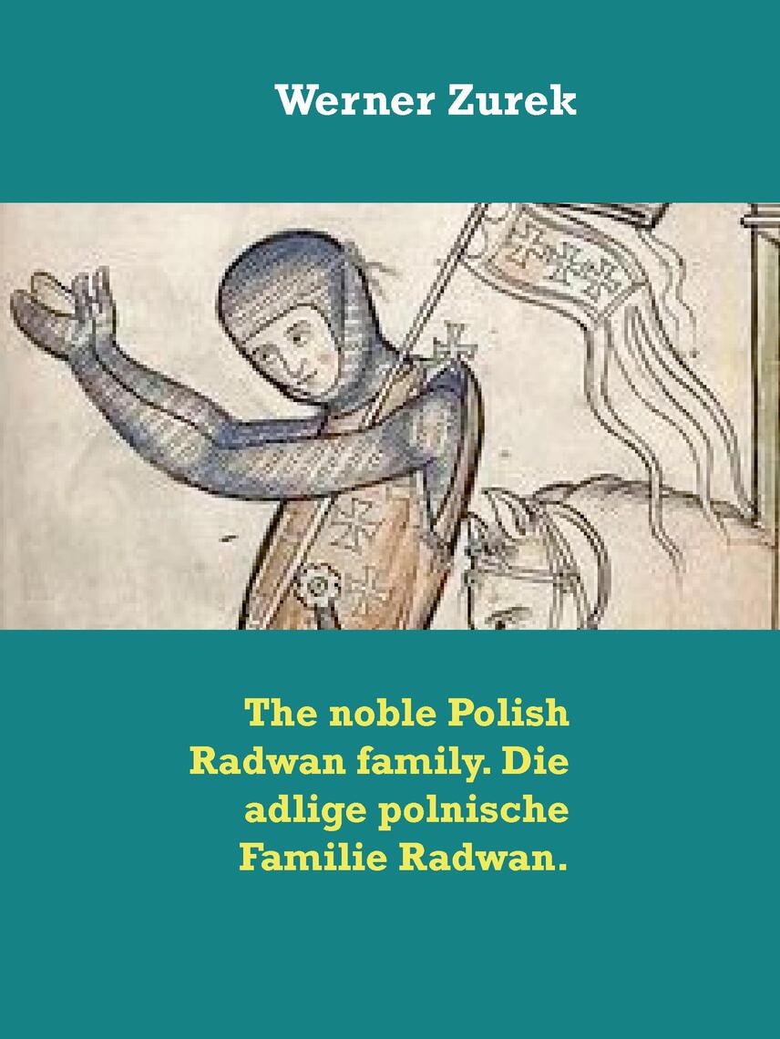 The noble Polish Radwan family. Die adlige polnische Familie Radwan. by ...