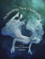 Swimming, Not Drowning