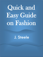 Quick and Easy Guide on Fashion