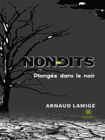 Non dits: Plongée dans le noir