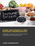 Como Melhorar o Seu Sistema Imunológico