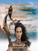 La Antigua Profecía Cósmica y Los Dragones de Arionel: Tales from Dragondom & Beyond Series #1, #1