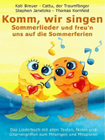 Komm, wir singen Sommerlieder und freu'n uns auf die Sommerferien: Das Liederbuch mit allen Texten, Noten und Gitarrengriffen zum Mitsingen und Mitspielen