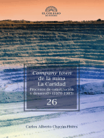 Company town de la mina La Caridad: Procesos de constitución y desarrollo (1970-1985)