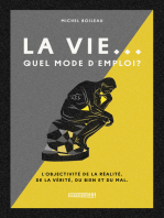 La VIE... QUEL MODE D'EMPLOI