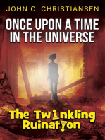 The Twinkling Ruination