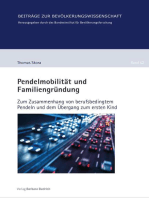 Pendelmobilität und Familiengründung: Zum Zusammenhang von berufsbedingtem Pendeln und dem Übergang zum ersten Kind