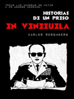 Todas las maneras de matar a un hombre honrado: Historias de un preso en Venezuela