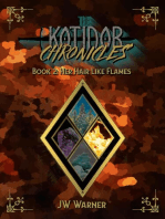Her Hair Like Flames: The Kotidor Chronicles, #2