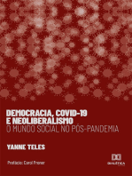 Democracia, Covid-19 e Neoliberalismo: o mundo social no pós- pandemia