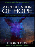 A Speculation of Hope: Science Fiction Short Stories, #2