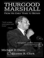Thurgood Marshall: From His Early Years to Brown