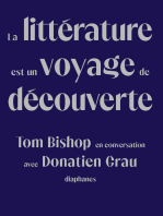La littérature est un voyage de découverte: Tom Bishop en conversation avec Donatien Grau