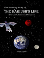 The Amazing Story of Dariush's Life (Dariush Ghasemian Dastjerdi)