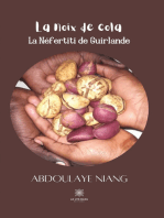 La noix de cola: La Néfertiti de Guirlande