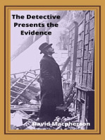 The Detective Presents the Evidence
