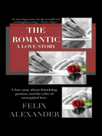 THE ROMANTIC: A Love Story