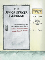 The Junior Officer Bunkroom: The Third Jon and Teresa Zachery Story