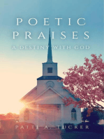 Poetic Praises: A Destiny with God