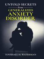 Untold Secrets from Generalized Anxiety Disorder