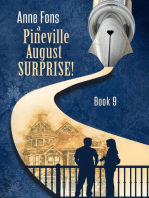 A Pineville August - Surprise!