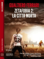 Zetafobia 2 - La città morta