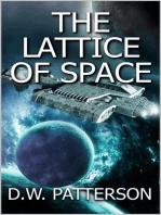 The Lattice Of Space: Robot Series, #3