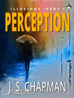 Perception: Illusions: A Psychological Thriller, #1