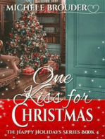 One Kiss for Christmas (The Happy Holidays Series, #4)