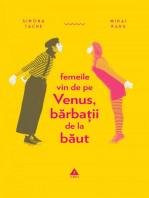 Femeile vin de pe Venus, barbatii de la baut