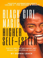 Black Girl Magic Higher Self-Esteem: Positive affirmation Series, #2
