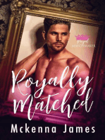 Royally Matched: A Royal Forbidden Romance: Royal Matchmaker, #1