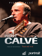 Pierre Calvé - Tout est vrai