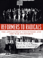 Reformers to Radicals: The Appalachian Volunteers and the War on Poverty