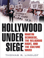 Hollywood Under Siege: Martin Scorsese, the Religious Right, and the Culture Wars