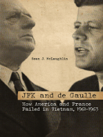 JFK and de Gaulle: How America and France Failed in Vietnam, 1961–1963