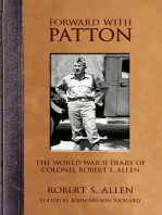 Forward with Patton: The World War II Diary of Colonel Robert S. Allen