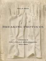 Breaking Protocol: America's First Female Ambassadors, 1933–1964