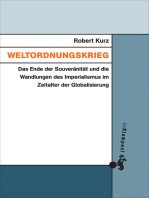 Weltordnungskrieg: Das Ende der Souveränität und die Wandlungen des Imperialismus im Zeitalter der Globalisierung