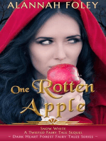 One Rotten Apple: Dark Heart Forest Fairy Tales