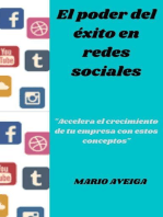 El poder del éxito en las redes sociales